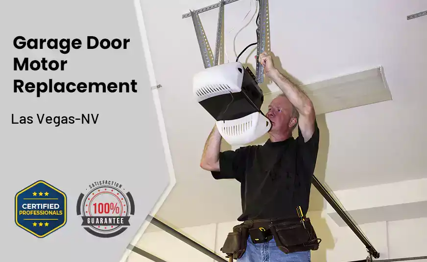 Garage Door Motor Replacement Las Vegas-NV 