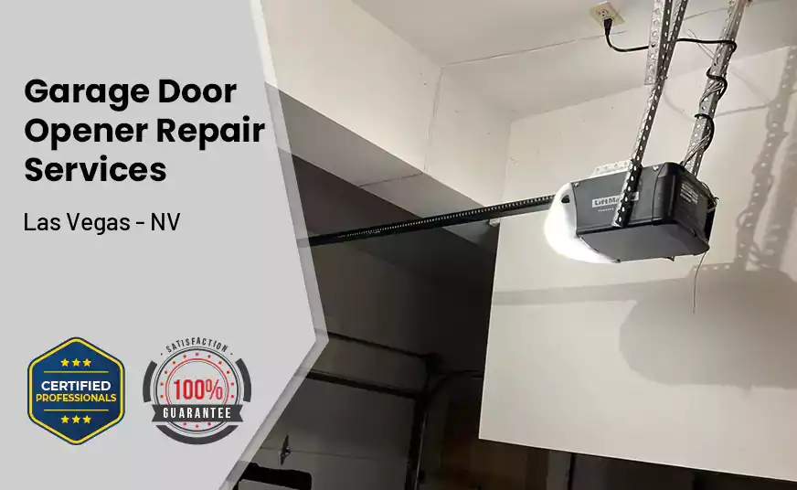 Garage Door Opener Repair Services Las Vegas - NV 