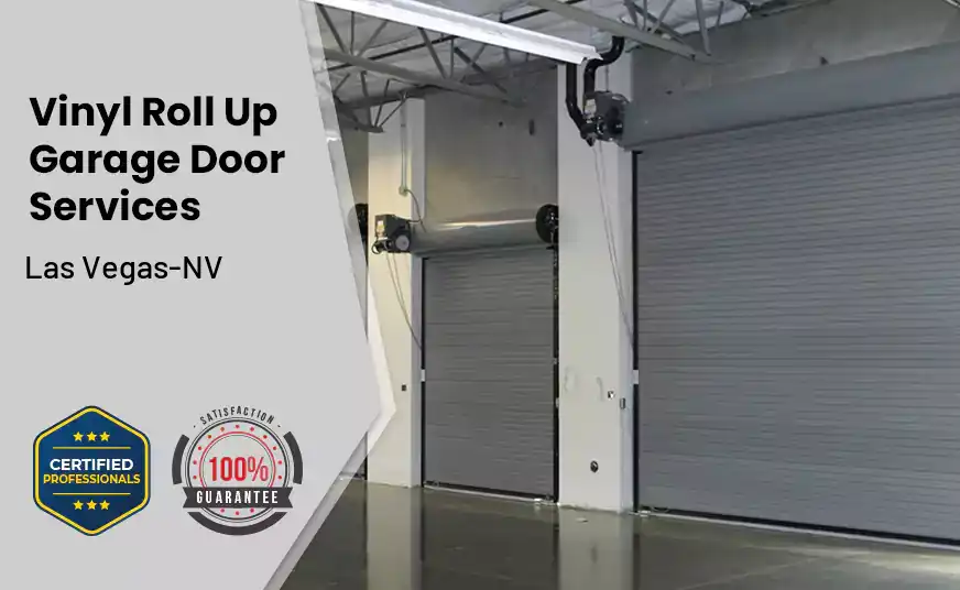 Vinyl Roll Up Garage Doors Las Vegas-NV 
